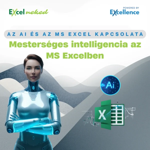 Mi Az Excel Az AI és az MS Excel - Excelneked.hu e-learning
